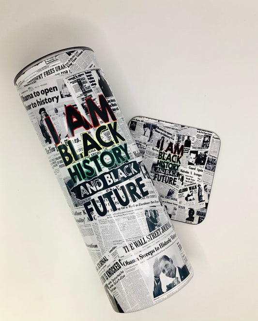 I AM BLACK HISTORY Skinny Tumbler w/ Coaster